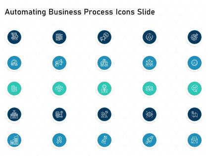 Automating business process icons slide powerpoint presentation tips
