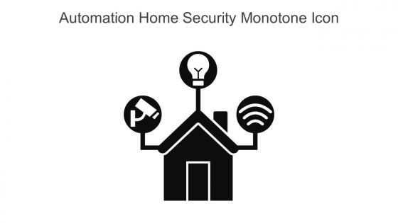 Automation Home Security Monotone Icon In Powerpoint Pptx Png And Editable Eps Format