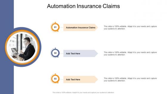Automation Insurance Claimsin Powerpoint And Google Slides Cpb