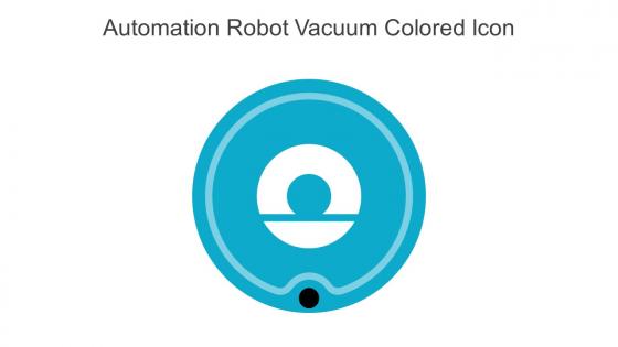 Automation Robot Vacuum Colored Icon In Powerpoint Pptx Png And Editable Eps Format