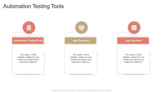 Automation Testing Tools In Powerpoint And Google Slides Cpb