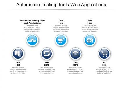 Automation testing tools web applications ppt powerpoint presentation tips cpb