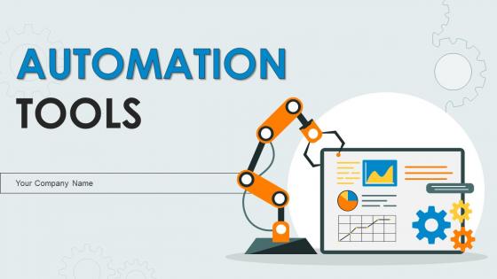 Automation Tools Powerpoint Ppt Template Bundles