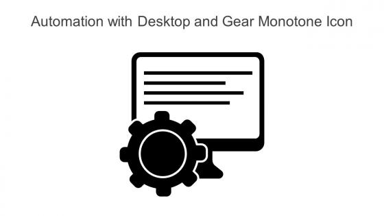 Automation With Desktop And Gear Monotone Icon In Powerpoint Pptx Png And Editable Eps Format