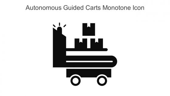 Autonomous Guided Carts Monotone Icon In Powerpoint Pptx Png And Editable Eps Format