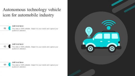 Autonomous Technology Vehicle Icon For Automobile Industry