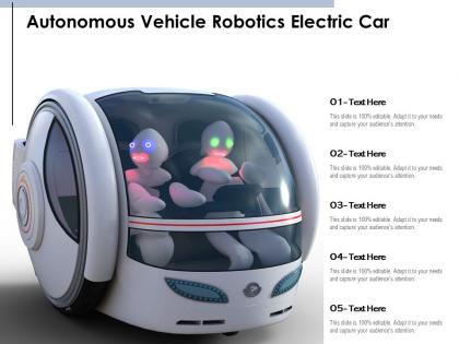 Autonomous vehicle robotics electric car