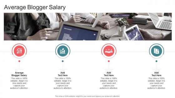 Average Blogger Salary In Powerpoint And Google Slides Cpb
