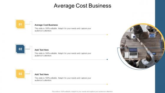 Average Cost Business In Powerpoint And Google Slides Cpb