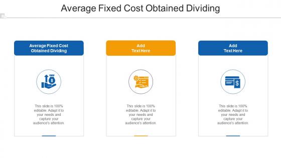 Average Fixed Cost Obtained Dividing Ppt Powerpoint Presentation Ideas Outline Cpb