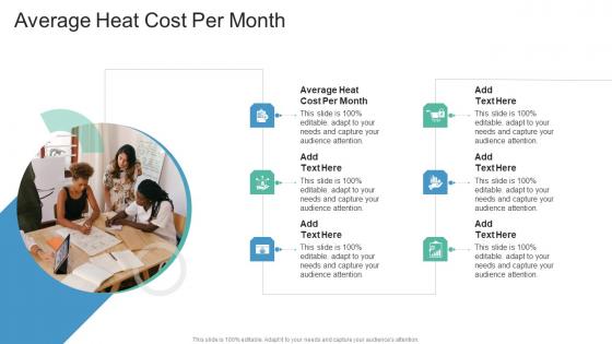 Average Heat Cost Per Month In Powerpoint And Google Slides Cpb