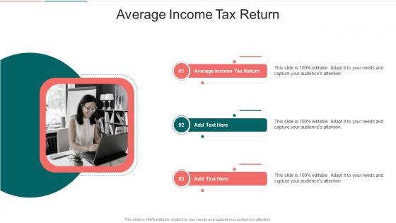 Average Income Tax Return In Powerpoint And Google Slides Cpb