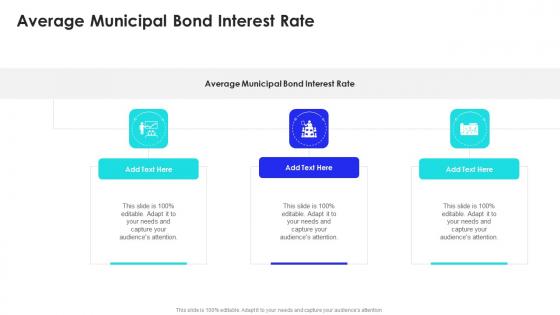 Average Municipal Bond Interest Rate In Powerpoint And Google Slides Cpb