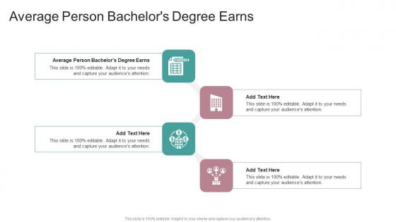 Average Person Bachelors Degree Earns In Powerpoint And Google Slides Cpb