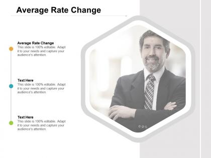 Average rate change ppt powerpoint presentation professional format ideas cpb