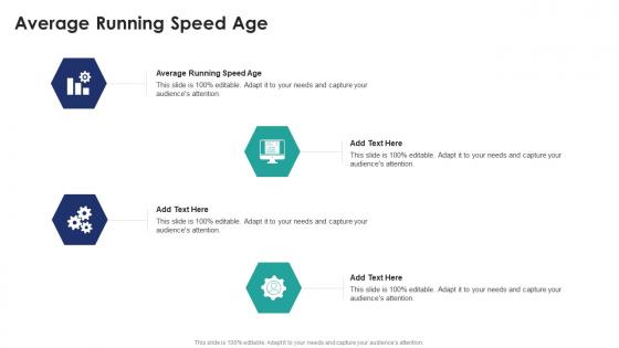 Average Running Speed Age In Powerpoint And Google Slides Cpb