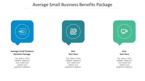 Average Small Business Benefits Package Ppt Powerpoint Presentation Outline Graphics Cpb