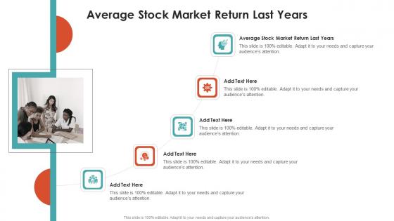 Average Stock Market Return Last Years In Powerpoint And Google Slides Cpb