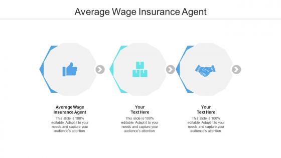 Average wage insurance agent ppt powerpoint presentation file designs download cpb