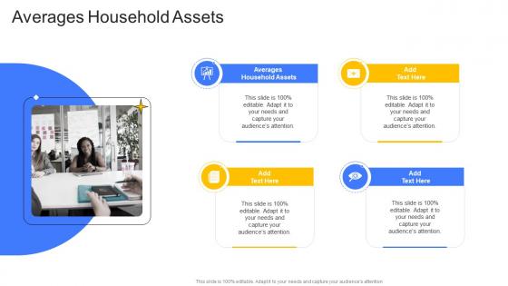 Averages Household Assets In Powerpoint And Google Slides Cpb