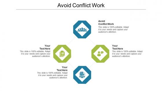 Avoid conflict work ppt powerpoint presentation inspiration objects cpb