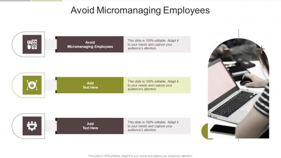 Avoid Micromanaging Employees In Powerpoint And Google Slides Cpb