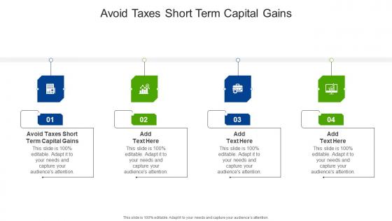 Avoid Taxes Short Term Capital Gains In Powerpoint And Google Slides Cpb