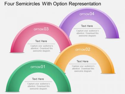 Aw four semicircles with option representation powerpoint template