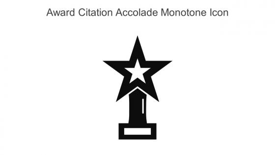 Award Citation Accolade Monotone Icon In Powerpoint Pptx Png And Editable Eps Format