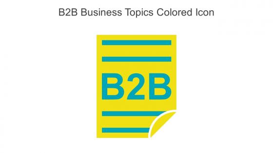 B2B Business Topics Colored Icon In Powerpoint Pptx Png And Editable Eps Format