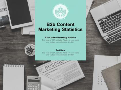 B2b content marketing statistics ppt powerpoint presentation file slides cpb