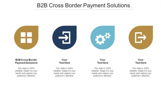 B2B Cross Border Payment Solutions Ppt Powerpoint Presentation Slides Guide Cpb