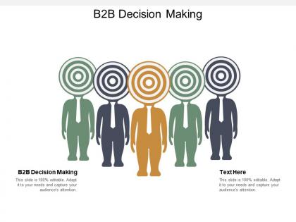 B2b decision making ppt powerpoint presentation infographic template portfolio cpb