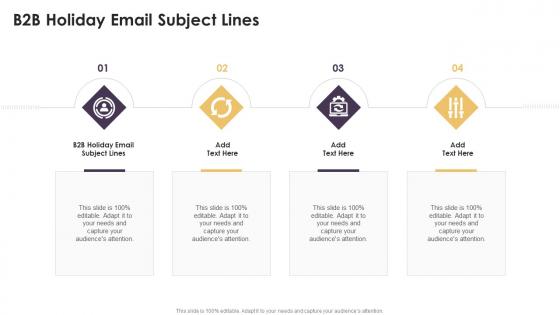 B2B Holiday Email Subject Lines In Powerpoint And Google Slides Cpb