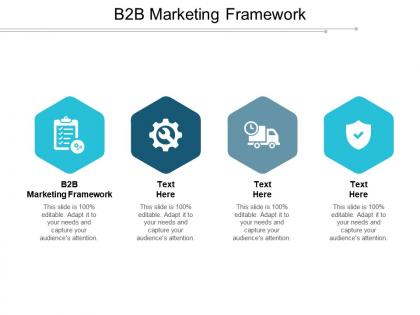 B2b marketing framework ppt powerpoint presentation file information cpb