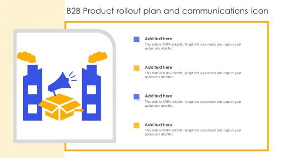 B2B Product Rollout Plan And Communications Icon