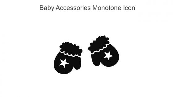 Baby Accessories Monotone Icon In Powerpoint Pptx Png And Editable Eps Format