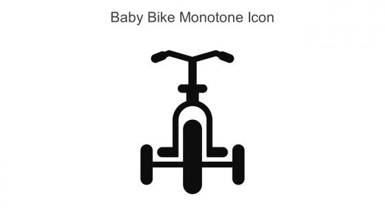 Baby Bike Monotone Icon In Powerpoint Pptx Png And Editable Eps Format