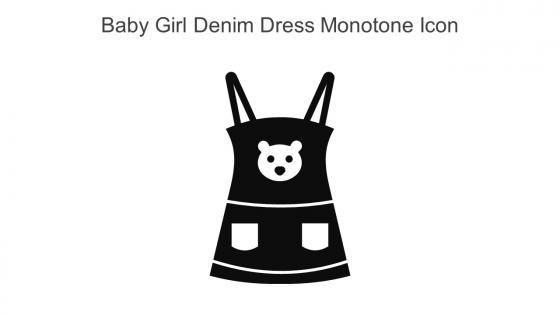 Baby Girl Denim Dress Monotone Icon In Powerpoint Pptx Png And Editable Eps Format