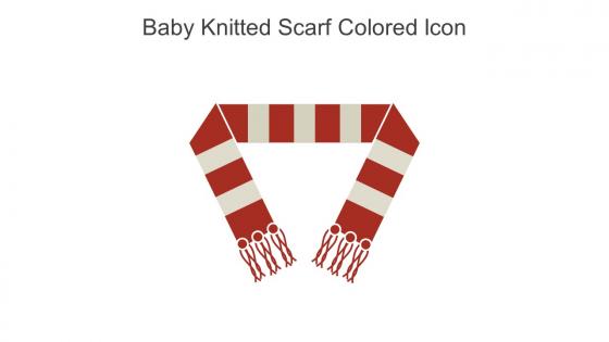 Baby Knitted Scarf Colored Icon In Powerpoint Pptx Png And Editable Eps Format