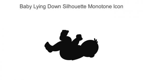 Baby Lying Down Silhouette Monotone Icon In Powerpoint Pptx Png And Editable Eps Format