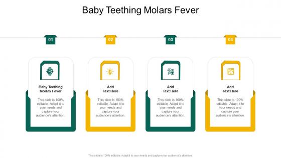 Baby Teething Molars Fever In Powerpoint And Google Slides Cpb