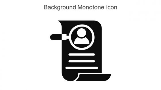 Background Monotone Icon In Powerpoint Pptx Png And Editable Eps Format