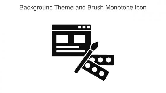 Background Theme And Brush Monotone Icon In Powerpoint Pptx Png And Editable Eps Format