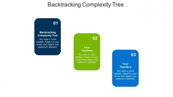 Backtracking complexity tree ppt powerpoint presentation outline graphics pictures cpb