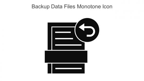 Backup Data Files Monotone Icon In Powerpoint Pptx Png And Editable Eps Format