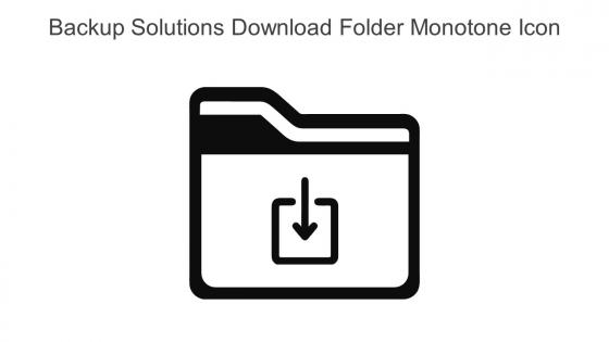 Backup Solutions Download Folder Monotone Icon In Powerpoint Pptx Png And Editable Eps Format