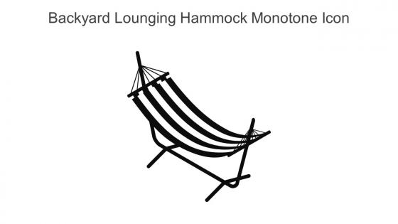 Backyard Lounging Hammock Monotone Icon In Powerpoint Pptx Png And Editable Eps Format