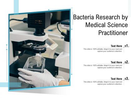 Bacteria research by medical science practitioner