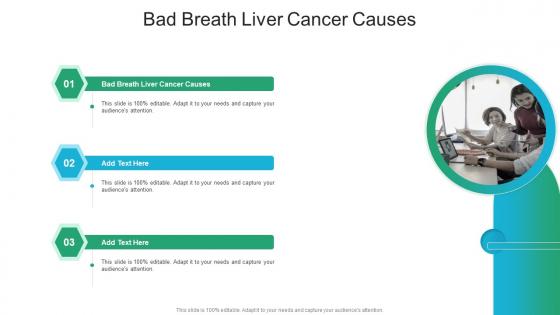 Bad Breath Liver Cancer Causes In Powerpoint And Google Slides Cpb